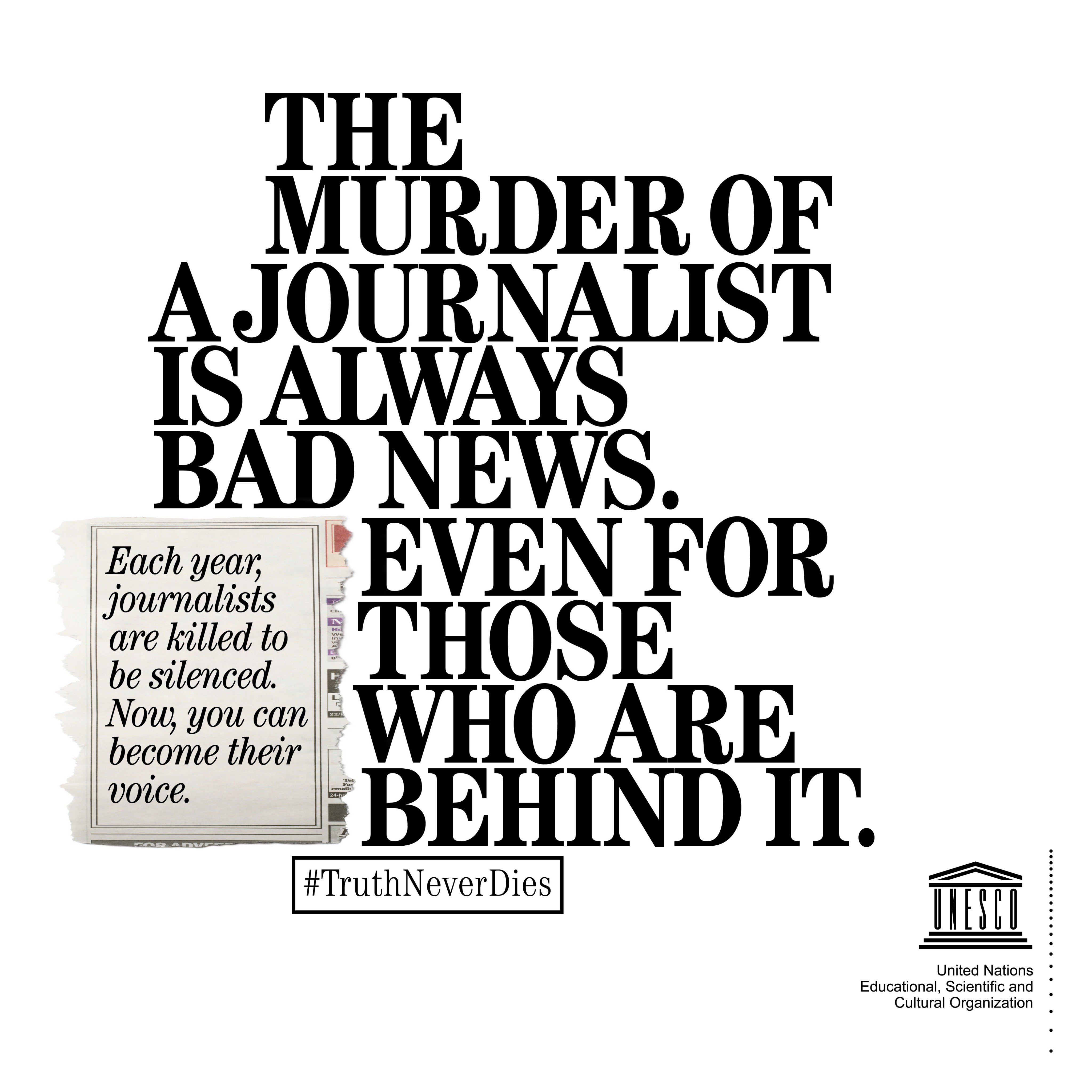 Le meurtre d'un journaliste est toujours une mauvaise nouvelle. Même pour ceux qui l'ont causé (Photo, UNESCO).