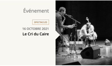 Le Cri du Caire