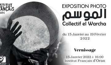 Exposition El Moussem - Collectif El Warcha