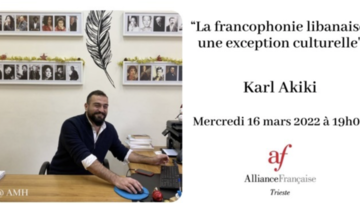 Conférence de Karl Akiki : «La francophonie libanaise, une exception culturelle»