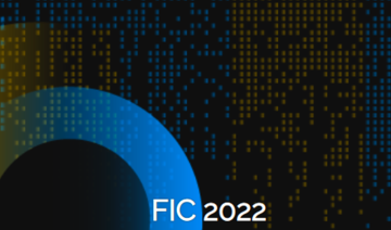 FIC 2022: Reprenez le contrôle de votre environnement numérique