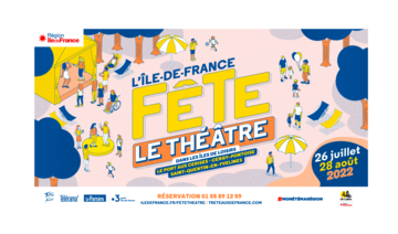 L'île-de-france fête le Théâtre 
