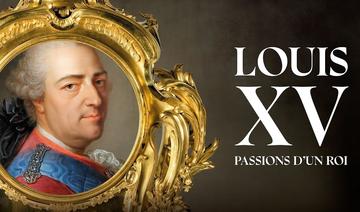 L'exposition somptueuse de Louis XV au Château de Versailles