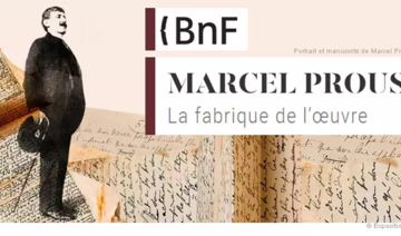 Exposition Marcel Proust : la fabrique de l'oeuvre