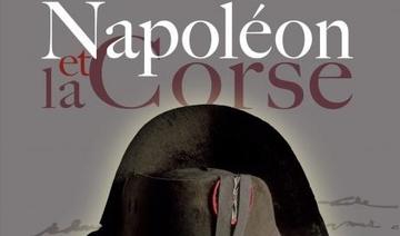 Château de Malmaison et Bois-Préau dévoilent l'exposition de la Corse à Napoléon