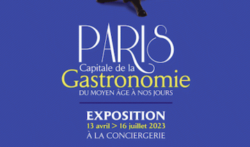 Paris, Capitale de la gastronomie, du Moyen Âge à nos jours