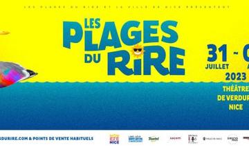 Le festival « Les Plages du Rire»  de Nice