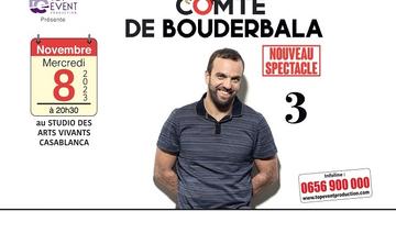 Le Comte de Bouderbala 3 !