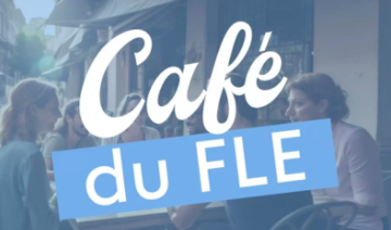 Café du FLE – Le futur